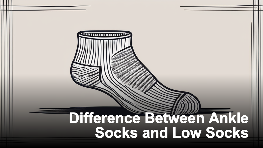 Difference Between Ankle Socks and Low Socks Villaininside